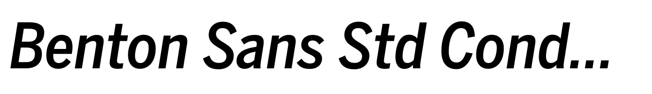 Benton Sans Std Condensed Medium Italic